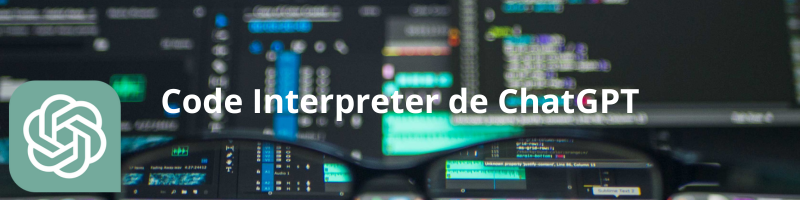 Code Interpreter de ChatGPT